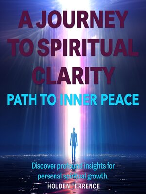 cover image of A Journey to Spiritual Clarity